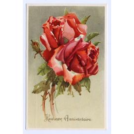 Carte Postale Ancienne Illustrateur Fleurs Roses Heureux Anniversaire Rakuten