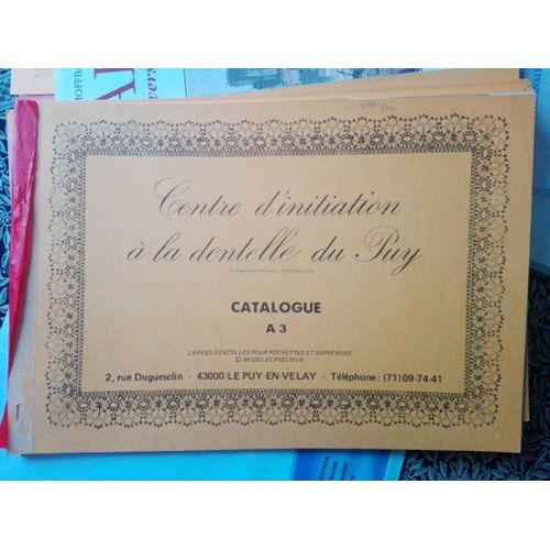Centre Dinitiation A La Dentelle Du Puy Catalogue A3