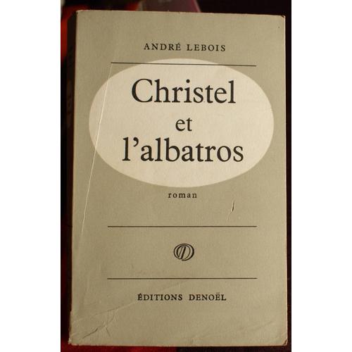 Christel Et Lalbatros - 