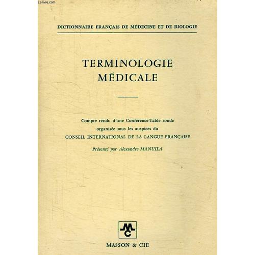 Dictionnaire francais de medecine et de biologie