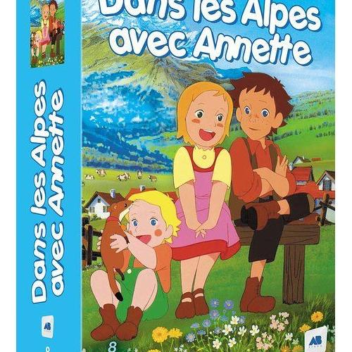 Dans Les Alpes Avec Annette Paroles
