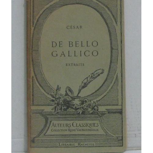 De bello gallico extraits Rakuten De bello gallico extraits Rakuten