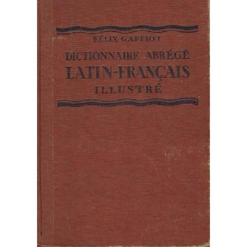 Dictionnaire Abrégé Latin Français Illustré Rakuten