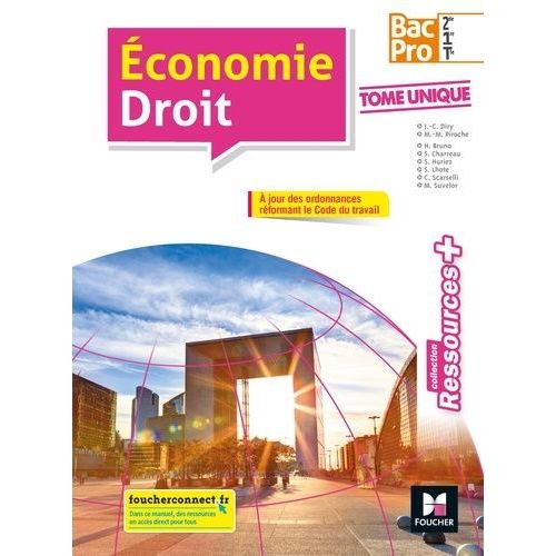 Livre Economie Droit Seconde Bac Pro Economie Droit 2de 1re Tle Bac Pro Ressources + - Manuel De L'élève