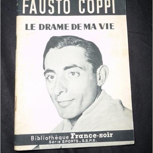 Fausto Coppi Le Drame De Ma Vie Rakuten - 