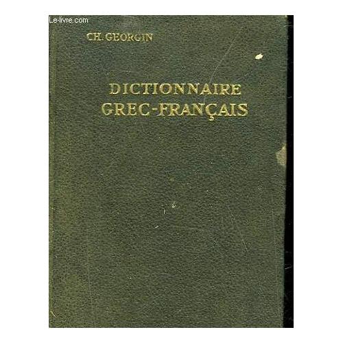 Dictionnaire GrecFrancais Livre ancien Rakuten