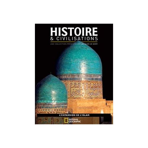 Collection Histoire Et Civilisation National Geographic