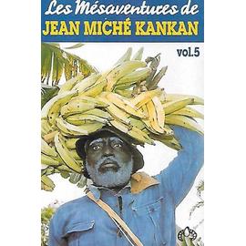 Jean miché kankan k7 audio les mésaventures (volume 5)  Rakuten