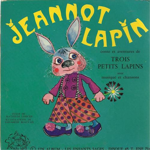 Jeannot lapin conte et aventures de