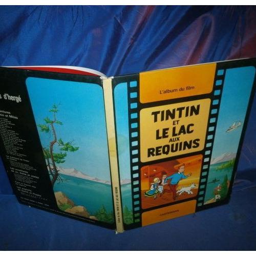 L'album du film tintin et le lac aux requins Rakuten