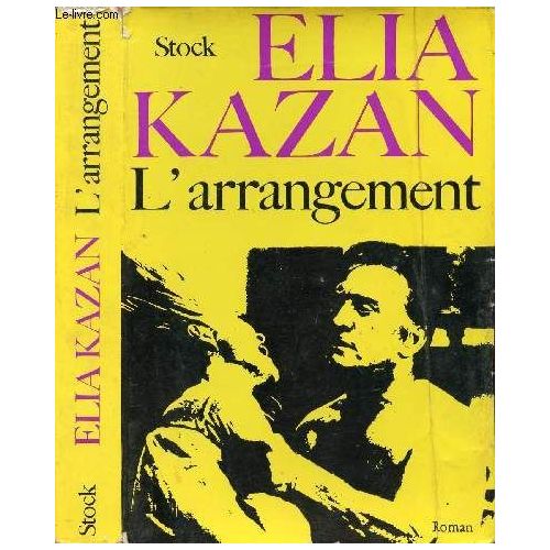 Résultat de recherche d'images pour "l'arrangement elia kazan"