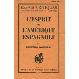 Lesprit De Lamerique Espagnole - 