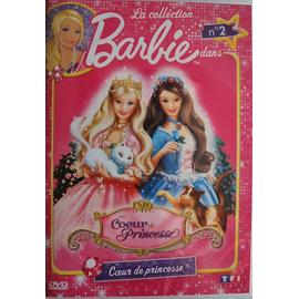 La Collection Barbie N 2 Coeur De Princesse Rakuten