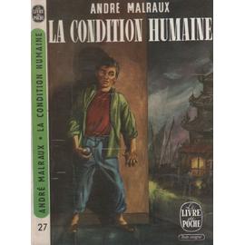Get Andre malraux la condition humaine For Android Free