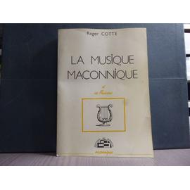 La Musique Maconnique Et Ses Musiciens Rakuten