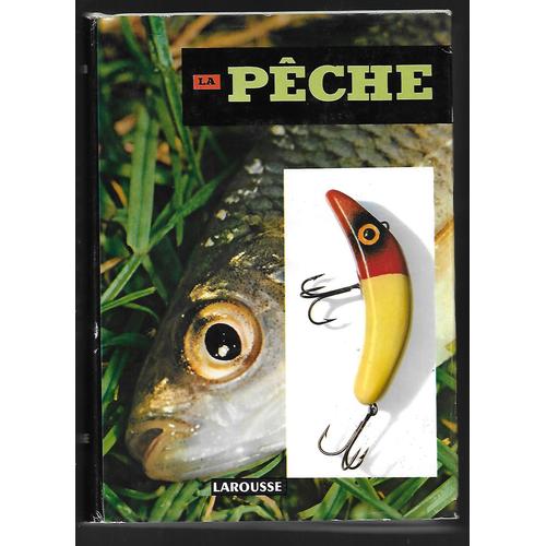 La Pêche Collection Larousse La Pêche Collection Larousse