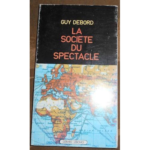 La société du spectacle Rakuten La société du spectacle Rakuten