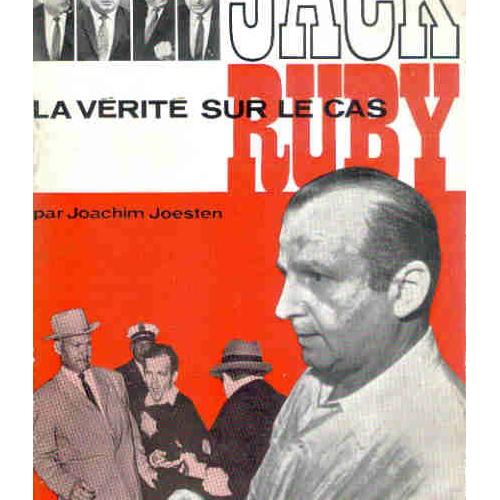 La Vérité Sur Jack La vérité sur le cas Jack Ruby - Autres | Rakuten
