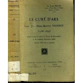 Le Cure D Ars Saint Jean Marie Baptiste Vianney 1786 1859 Rakuten