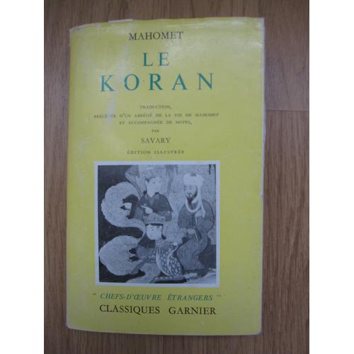 Le Koran Traduction De Claude Etienne Savary Rakuten - 