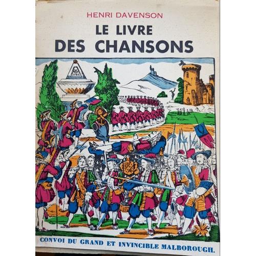 Le Livre Des Chansons Françaises : Traditions Anciennes De