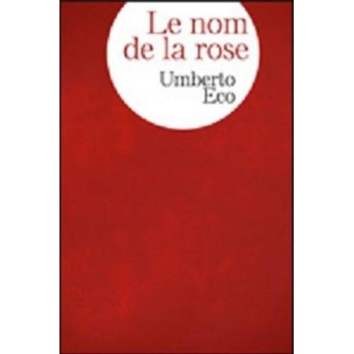 Le nom de la rose Littérature