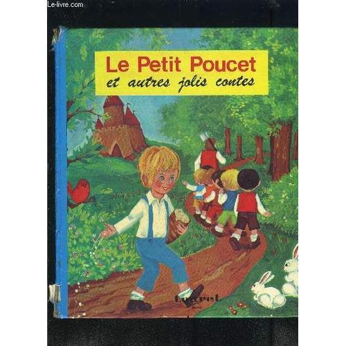 Le Petit Poucet Et Autres Jolis Contes Rakuten