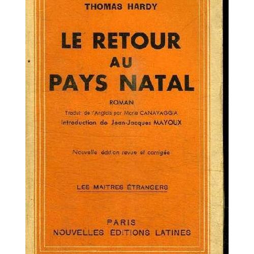 Le Retour Au Pays Natal - 