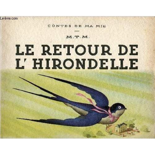Le retour de l hirondelle Exemplaire