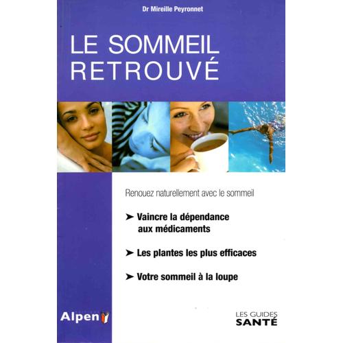 Le Sommeil Retrouvé - 