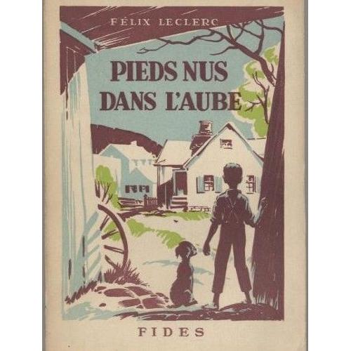 Pieds Nus Dans L Aube Resume Pieds nus dans l'aube | Rakuten