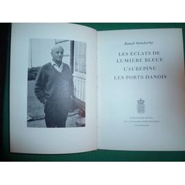 Les Eclats De Lumiere Bleue L Aubepine Les Ports Danois Rakuten