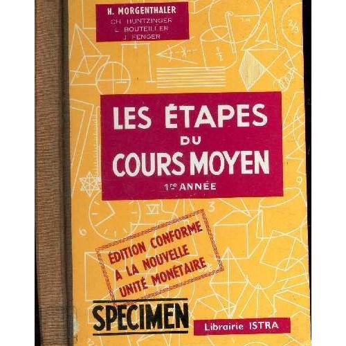 Les Etapes Du Cours Moyen 1ere Annee Manuel De Calcul Specimen - 