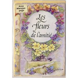 Les Fleurs De L Amitie Carte Avec Marque Page Et Enveloppe Poemes Et Maximes Rakuten