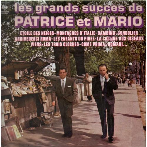 Les Grands Succes De Patrice Et Mario