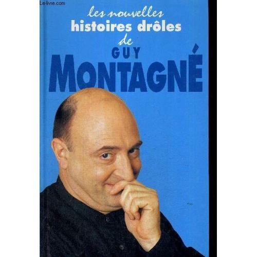 https://images.fr.shopping.rakuten.com/photo/les-nouvelles-histoires-droles-de-guy-montagne-de-guy-montagne-1078015524_L.jpg