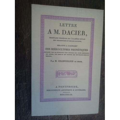 Cherche Le Bon Vent En 4 Lettres Lettre A M Dacier relative à l'alphabet des hiéroglyphes phonétiques