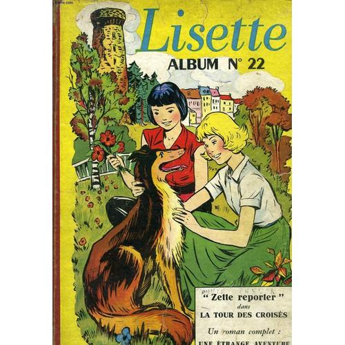 Lisette, Album N°22. Du N°14 Du 4 Avril 1954 Au N°26, Du 27 Juin 1954 ...