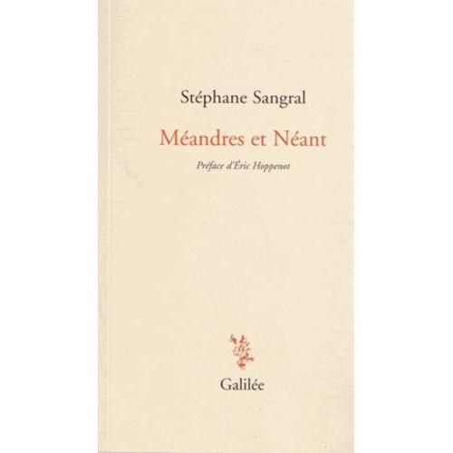 Le Traitre Et Le Néant Avis Méandres Et Néant - Littérature | Rakuten