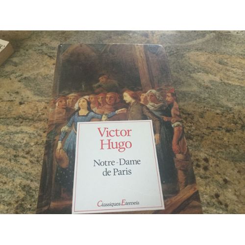 Victor Hugo Notre Dame De Paris Texte - Texte Préféré
