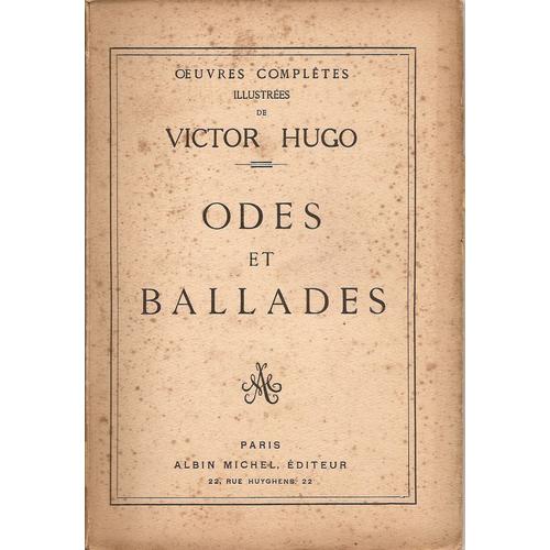 Oeuvres Complètes Illustrées De Victor Hugo - Odes Et Ballades | Rakuten