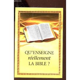 Qu Enseigne Reellement La Bible Sciences Humaines Et Spiritualite Rakuten