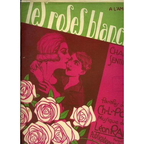 Les Roses Blanches Chanson Sentimentale Rakuten