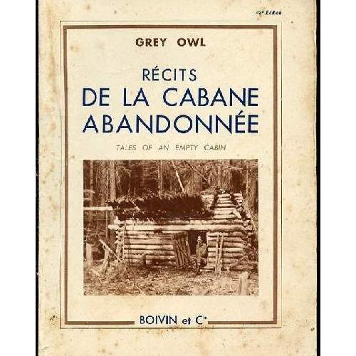 Recits De La Cabane Abandonnee Tales Of An Empty Cabin Rakuten