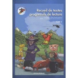 Recueil De Textes Progressifs De Lecture La Planete Des Alphas Tome 2 Rakuten