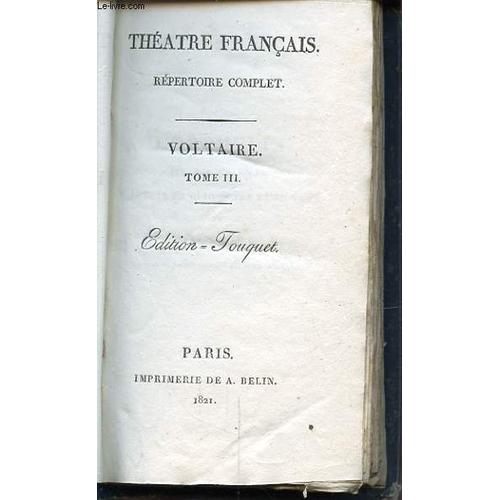 Theatre Francais Repertoire Complet Voltaire Tome