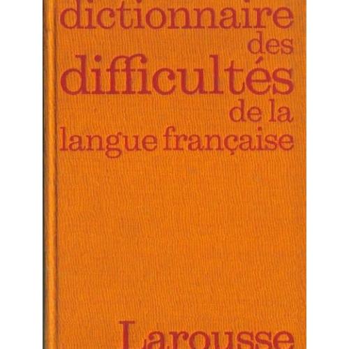 DICTIONNAIRE DES DIFFICULTéS DE LA LANGUE FRANCAISE | Rakuten