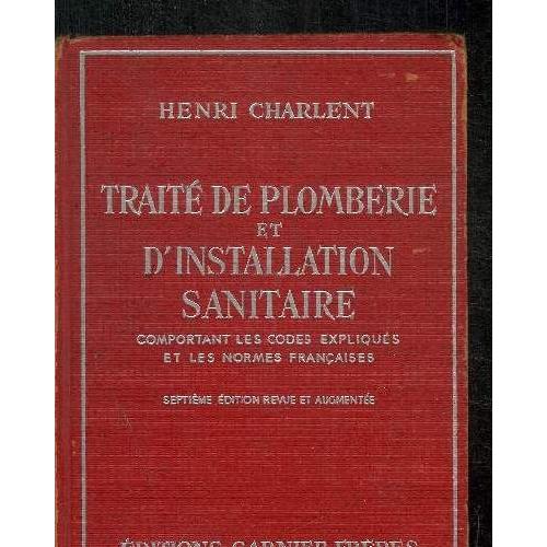 Traite De Plomberie Et D Installation Sanitaire - 