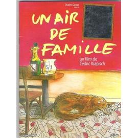 Un Air De Famille N 0 Dossier De Presse Du Film De Cedric