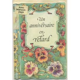 Un Anniversaire En Retard Carte Avec Marque Page Et Enveloppe Poemes Et Maximes Rakuten